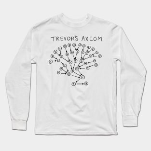 Trevor's Axiom Long Sleeve T-Shirt